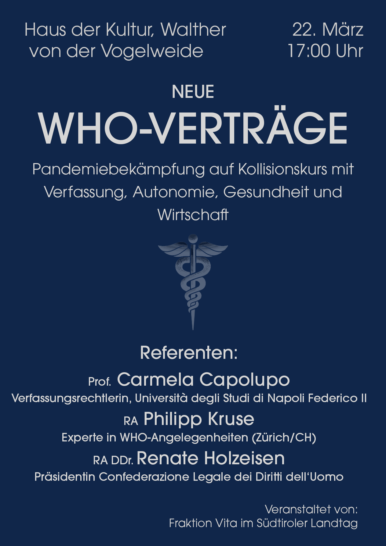 Einladung zum Dialog: Neue WHO-Verträge und ihre Auswirkung auf Verfassung, Autonomie, Gesundheit und Wirtschaft