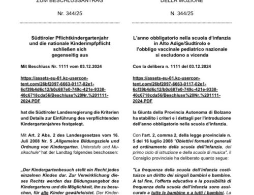 L’anno obbligatorio nella scuola d’infanzia in Alto Adige Sudtirolo e l’obbligo vaccinale pediatrico nazionale si escludono a vicenda – Mozione nel Consiglio Provinciale e procedimenti instaurati da genitori sudtirolesi