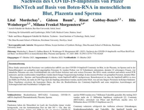 Grundrecht der Bevölkerung auf freie und informierte Zustimmung zu einer pharmakologischen Behandlung durch das shedding der sog. Covid-19-„Impfstoffe“ verletzt
